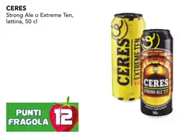 Esselunga CERES Strong Ale o Extreme Ten, lattina offerta