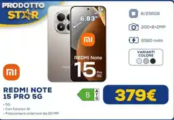 Euronics Xiaomi REDMI NOTE 15 PRO 5G offerta