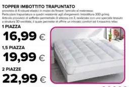 Oasi Topper imbottito trapuntato 1 piazza offerta