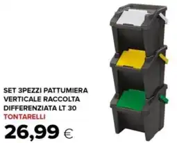 Oasi Set 3pezzi pattumiera verticale raccolta differenziata TONTARELLI offerta