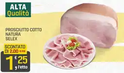 Supermercati Dok Prosciutto cotto natura SELEX offerta