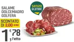 Supermercati Dok Salame dolcemagro GOLFERA offerta