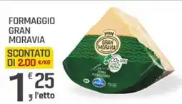 Supermercati Dok Formaggio GRAN MORAVIA offerta