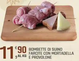 Supermercati Dok Bombette di suino farcite con mortadella e provolone offerta