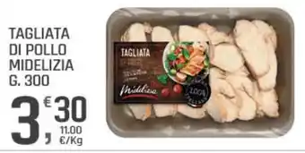 Supermercati Dok Tagliata di pollo midelizia offerta