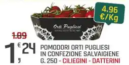 Supermercati Dok Pomodori orti pugliesi in confezione salvaigiene offerta