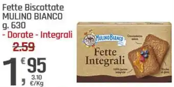 Supermercati Dok Fette Biscottate MULINO BIANCO offerta