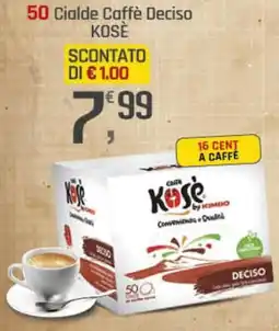 Supermercati Dok 50 Cialde Caffè Deciso KOSÈ offerta