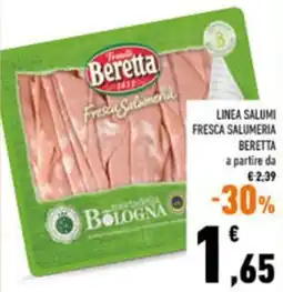 Conad Linea salumi fresca salumeria BERETTA a partire da offerta