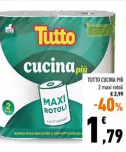 Conad TUTTO Cucina più 2 maxi rotoli offerta