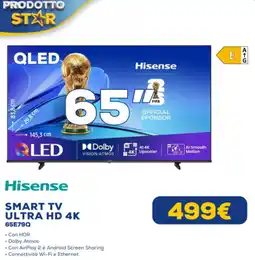 Euronics Hisense SMART TV ULTRA HD 4K 65E79Q offerta