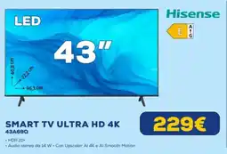 Euronics Hisense SMART TV ULTRA HD 4K 43A69Q offerta