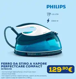 Euronics PHILIPS FERRO DA STIRO A VAPORE PERFECTCARE COMPACT GC7840/20 offerta