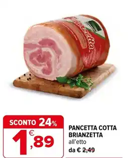 Iperal Pancetta cotta brianzetta offerta