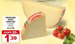 Iperal Provolone dolce auricchio a spicchi offerta