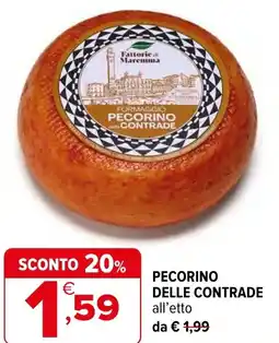 Iperal Pecorino delle contrade offerta