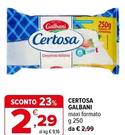Iperal Certosa galbani maxi formato offerta
