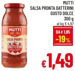 A&O Mutti salsa pronta datterini gusto dolce offerta