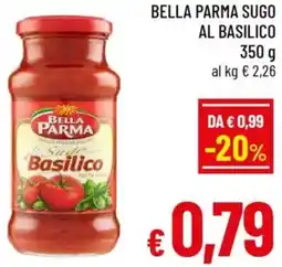 A&O Bella parma sugo al basilico offerta