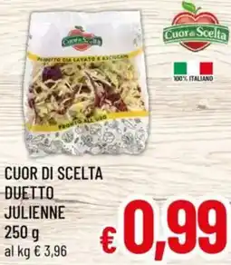 A&O Cuor di scelta duetto julienne offerta