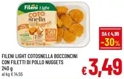 A&O Fileni light cotosnella bocconcini con filetti di pollo nuggets offerta
