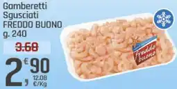 Supermercati Dok Gamberetti Sgusciati FREDDO BUONO offerta