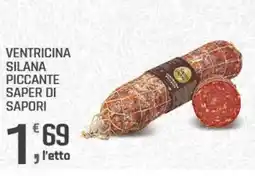 Supermercati Dok Ventricina silana piccante SAPER DI SAPORI offerta