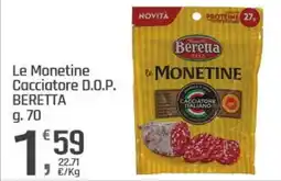 Supermercati Dok Le Monetine Cacciatore D.O.P. BERETTA offerta