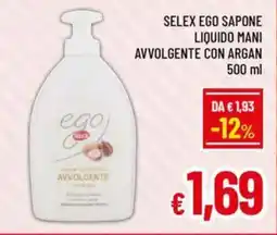 A&O Selex ego sapone liquido mani avvolgente con argan offerta