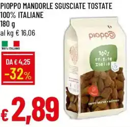 IperFamila Pioppo mandorle sgusciate tostate 100% italiane offerta