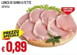 IperFamila Lonza di suino a fette offerta