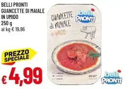 IperFamila Belli pronti guancette di maiale in umido offerta