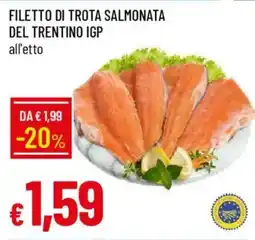 IperFamila Filetto di trota salmonata del trentino IGP offerta