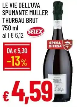 IperFamila Le vie dell'uva spumante muller thurgau brut offerta