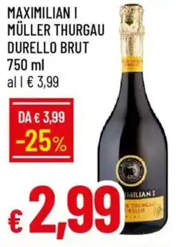 IperFamila Maximilian i müller thurgau durello brut offerta