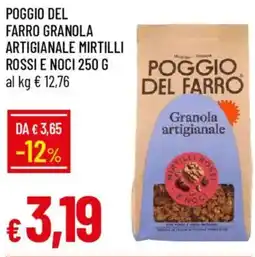 IperFamila Poggio del farro granola artigianale mirtilli rossi e noci offerta