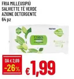 IperFamila Fria milleusipiù salviette tè verde azione detergente 64 pz offerta