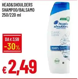IperFamila Head&shoulders shampoo/balsamo offerta