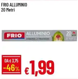 IperFamila Frio alluminio 20 metri offerta