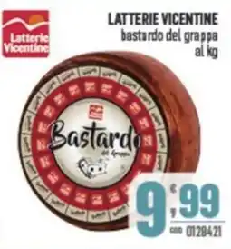 Gruppo di Palo LATTERIE VICENTINE bastardo del grappa offerta