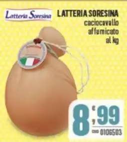 Gruppo di Palo LATTERIA SORESINA caciocavallo affumicato offerta