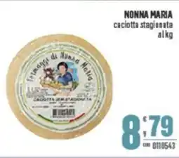 Gruppo di Palo NONNA MARIA caciotta stagionata offerta