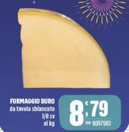 Gruppo di Palo FORMAGGIO DURO da tavola sblancato 1/8 sv offerta