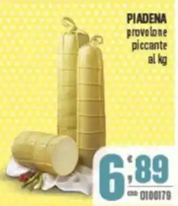 Gruppo di Palo PIADENA provolone piccante offerta