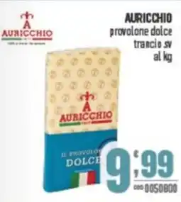 Gruppo di Palo AURICCHIO provolone dolce trancio sv offerta