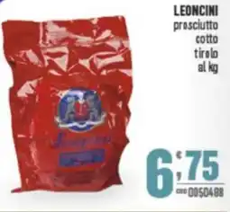 Gruppo di Palo LEONCINI prosciutto cotto tirolo offerta