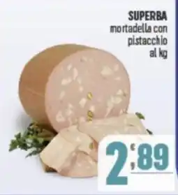 Gruppo di Palo SUPERBA mortadella con pistacchio offerta