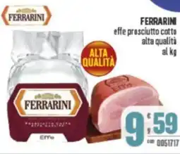 Gruppo di Palo FERRARINI effe prosciutto cotto alta qualità offerta