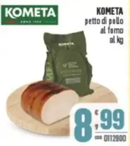 Gruppo di Palo KOMETA petto di pollo al forno offerta
