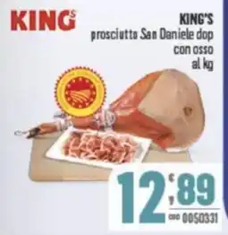 Gruppo di Palo KING'S prosciutto San Daniele dop con osso offerta